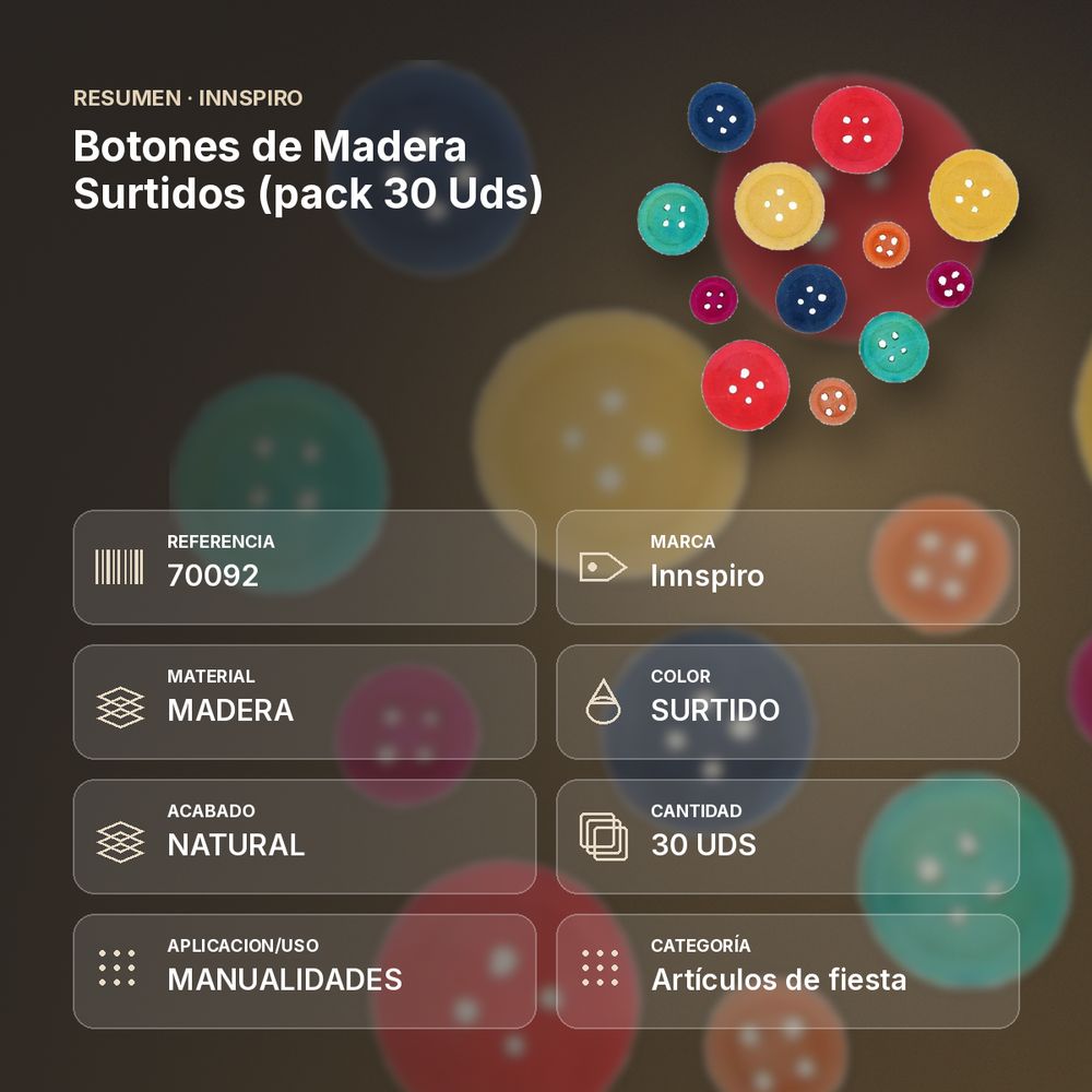 BOTONES DE MADERA SURTIDOS (PACK 30 UDS)  - resumen de atributos