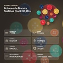 BOTONES DE MADERA SURTIDOS (PACK 30 UDS)  - resumen de atributos