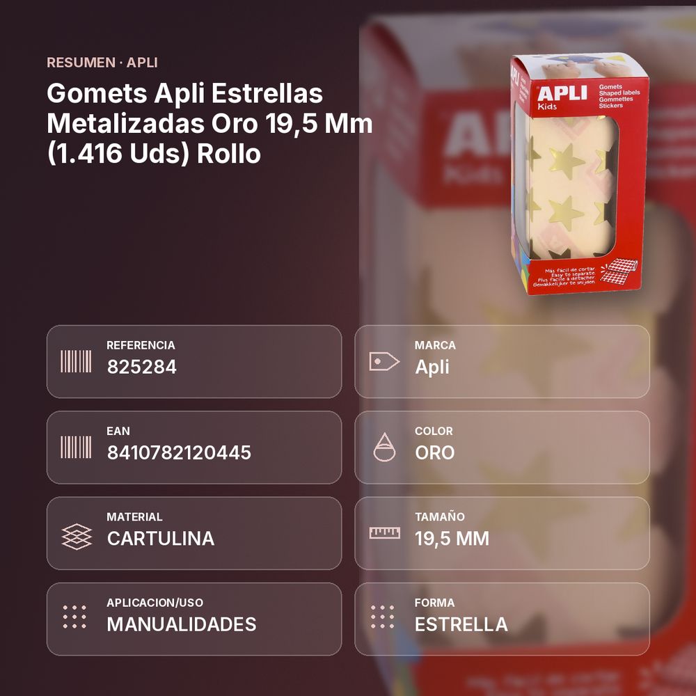 GOMETS APLI ESTRELLAS METALIZADAS ORO 19,5 MM (1.416 UDS) ROLLO - resumen de atributos
