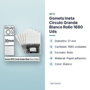 GOMETS INETA CÍRCULO GRANDE BLANCO ROLLO 1680 UDS - características principales