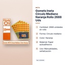 GOMETS INETA CÍRCULO MEDIANO NARANJA ROLLO 2688 UDS - características principales