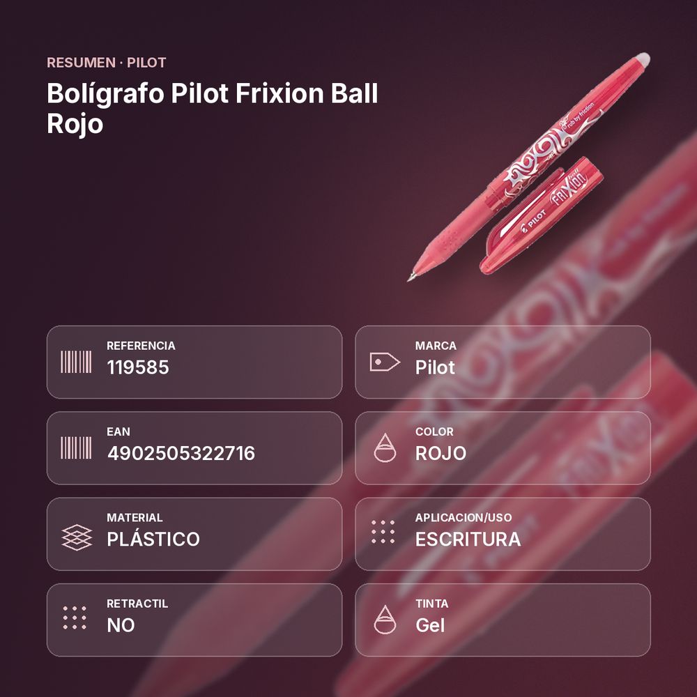 BOLÍGRAFO PILOT FRIXION BALL ROJO - resumen de atributos
