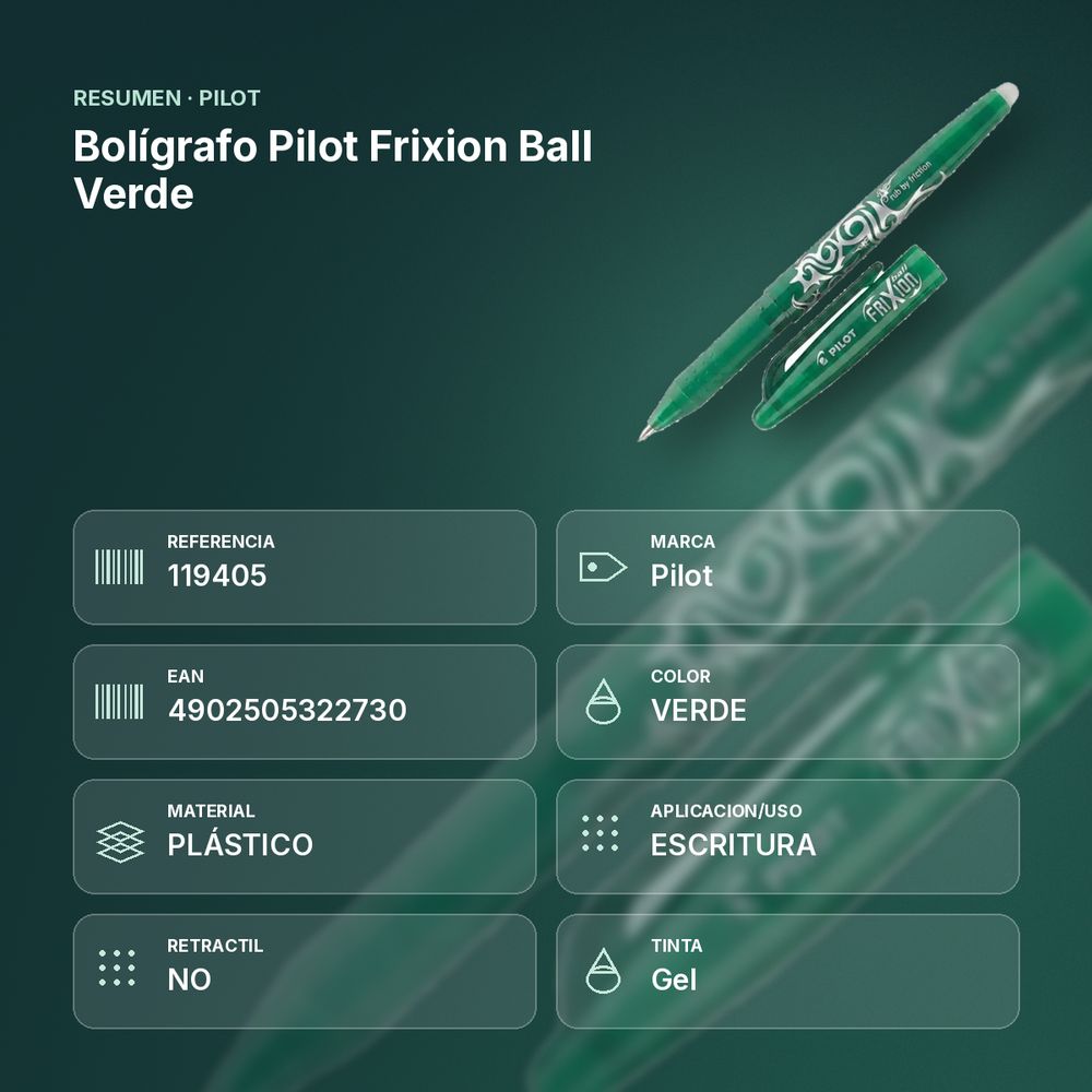 BOLÍGRAFO PILOT FRIXION BALL VERDE - resumen de atributos