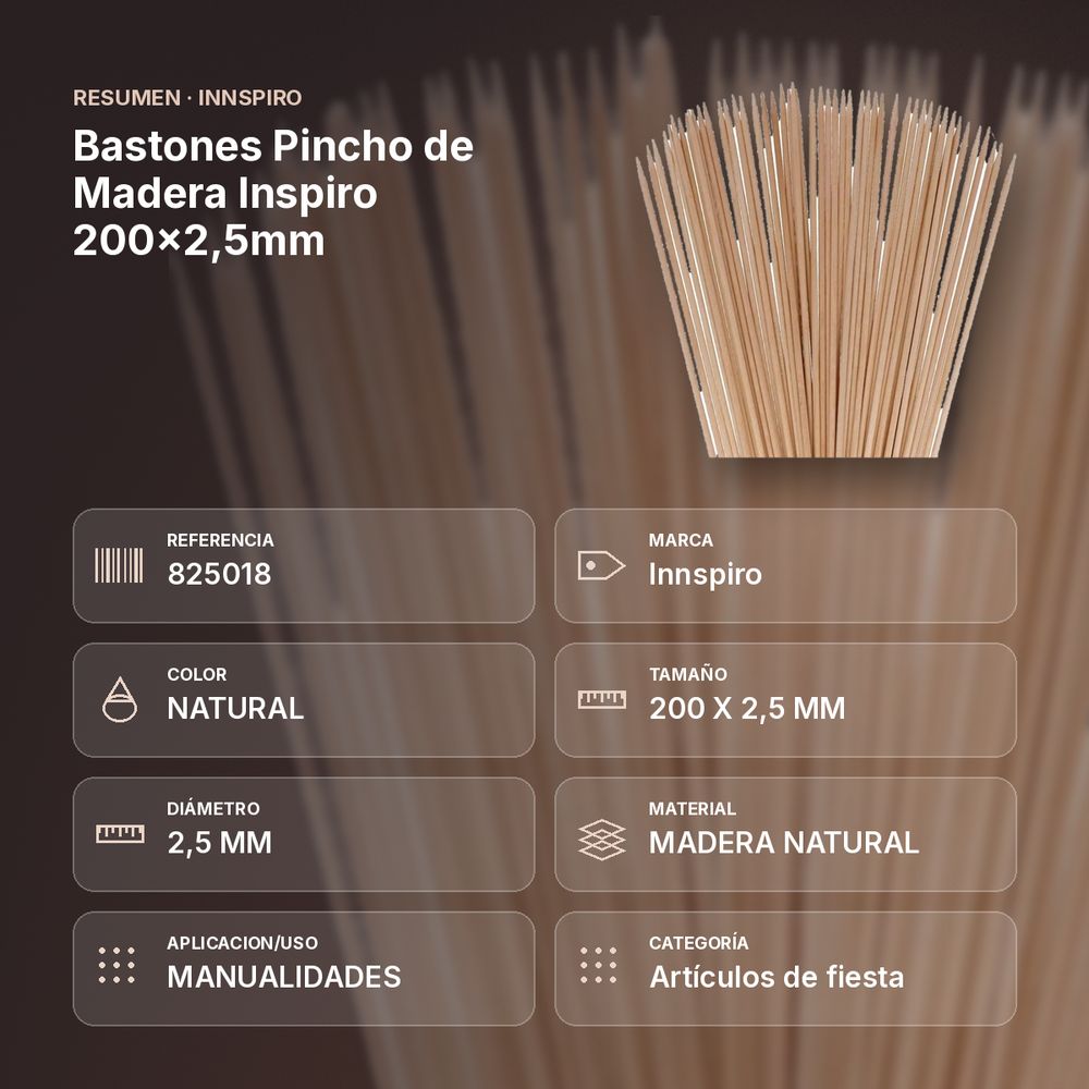 BASTONES PINCHO DE MADERA INSPIRO 200×2,5MM - resumen de atributos