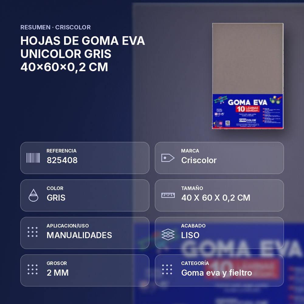 HOJAS DE GOMA EVA UNICOLOR GRIS 40x60x0,2 CM - resumen de atributos