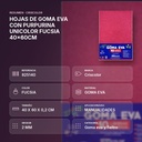 HOJAS DE GOMA EVA CON PURPURINA UNICOLOR FUCSIA 40x60CM - resumen de atributos