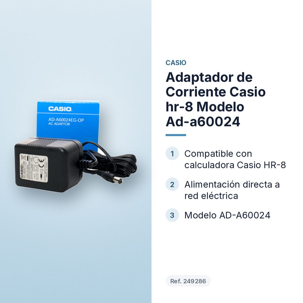 ADAPTADOR DE CORRIENTE CASIO HR-8 MODELO AD-A60024 - características principales
