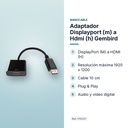 ADAPTADOR DISPLAYPORT (M) A HDMI (H) GEMBIRD - características principales