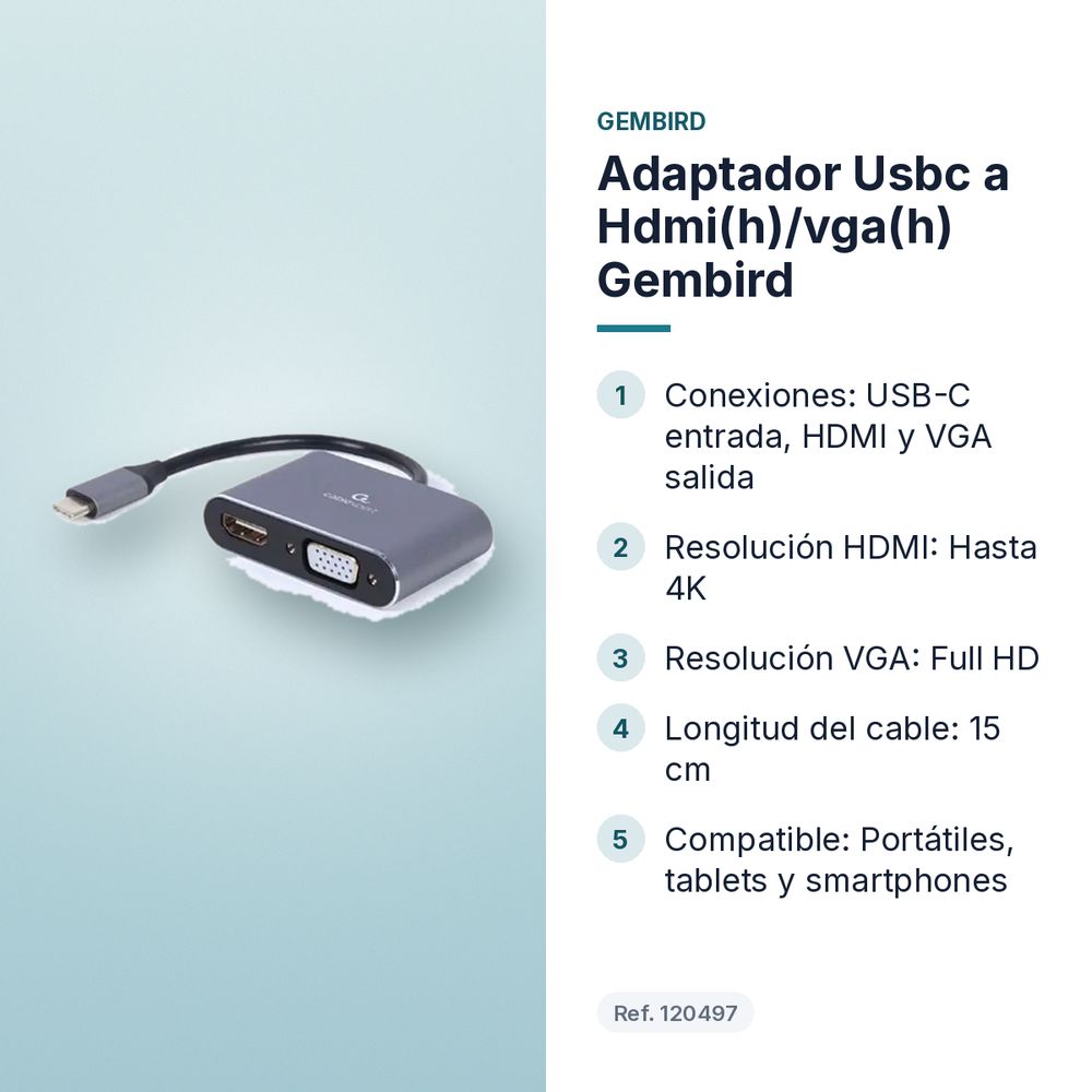 ADAPTADOR USBC A HDMI(H)/VGA(H) GEMBIRD  - características principales