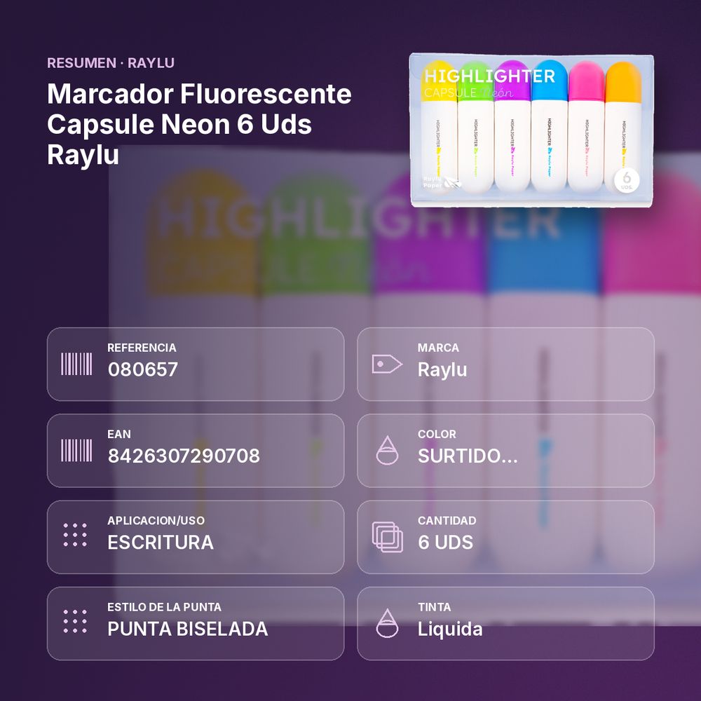 MARCADOR FLUORESCENTE CAPSULE NEON 6 UDS RAYLU - resumen de atributos