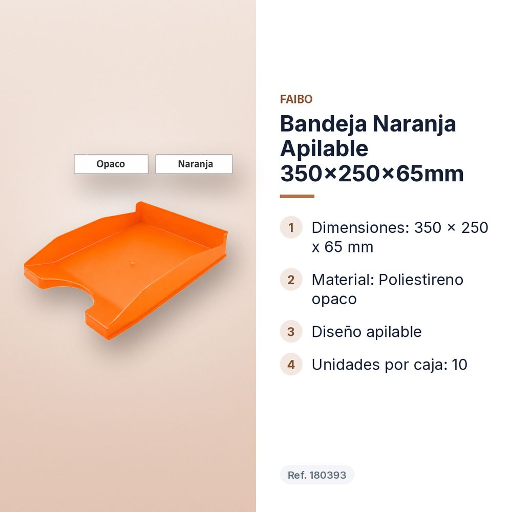 BANDEJA NARANJA APILABLE 350X250X65MM - características principales