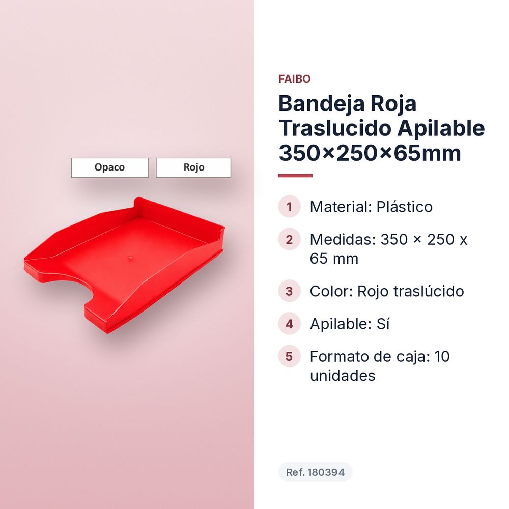 BANDEJA ROJA TRASLUCIDO APILABLE 350X250X65MM - características principales