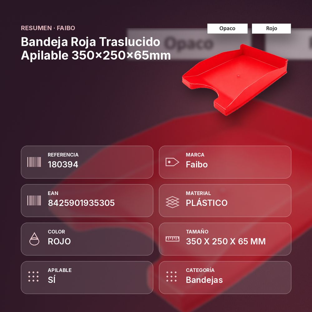 BANDEJA ROJA TRASLUCIDO APILABLE 350X250X65MM - resumen de atributos