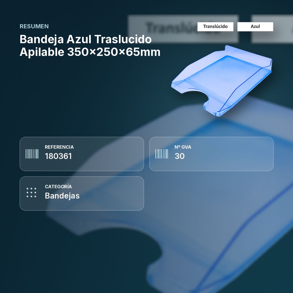 BANDEJA AZUL TRASLUCIDO APILABLE 350X250X65MM - resumen de atributos