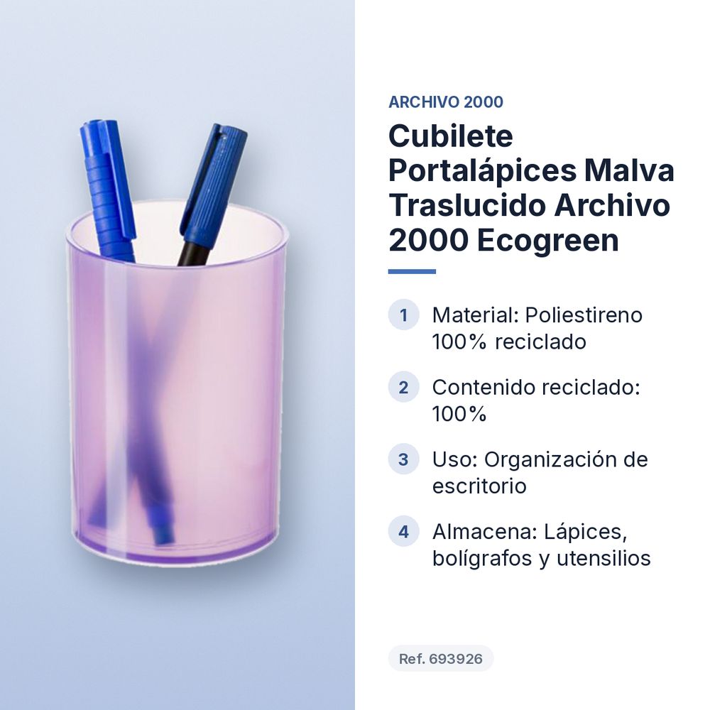 CUBILETE PORTALÁPICES MALVA TRASLUCIDO ARCHIVO 2000 ECOGREEN - características principales