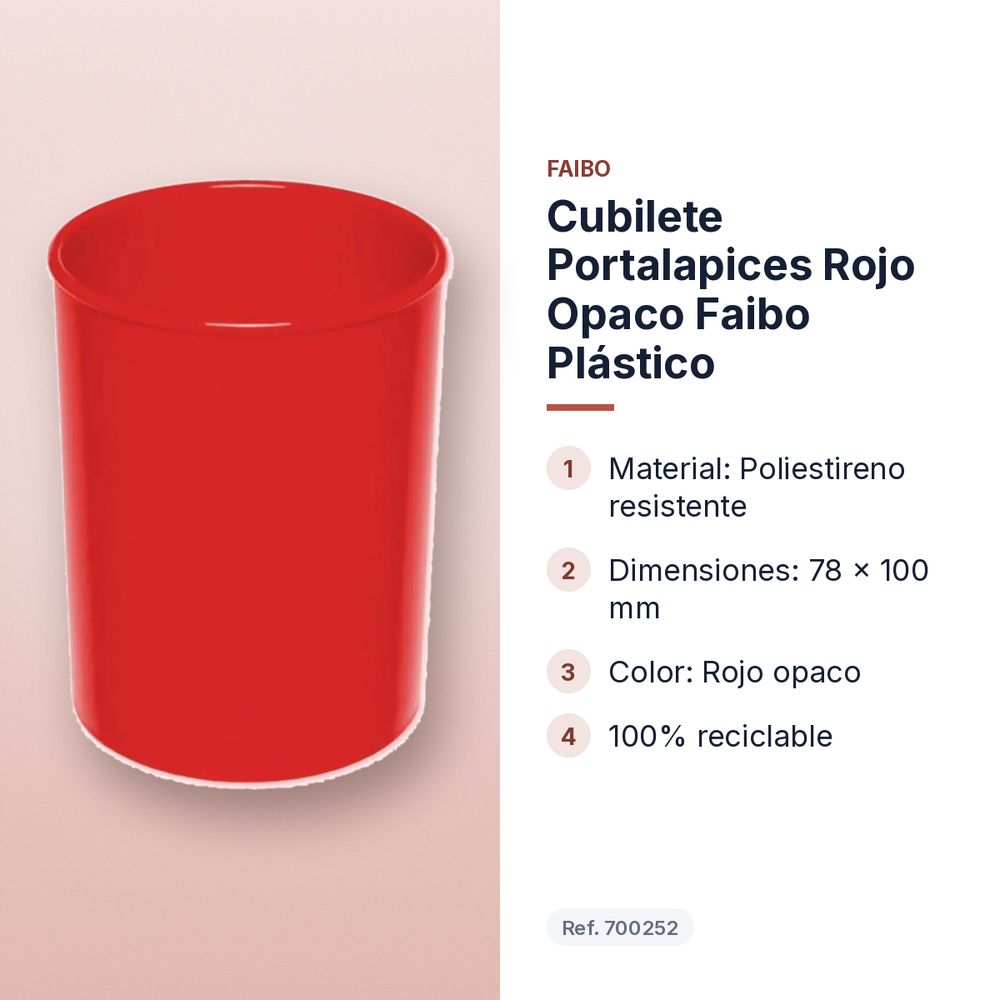 CUBILETE PORTALAPICES ROJO OPACO FAIBO PLÁSTICO  - características principales