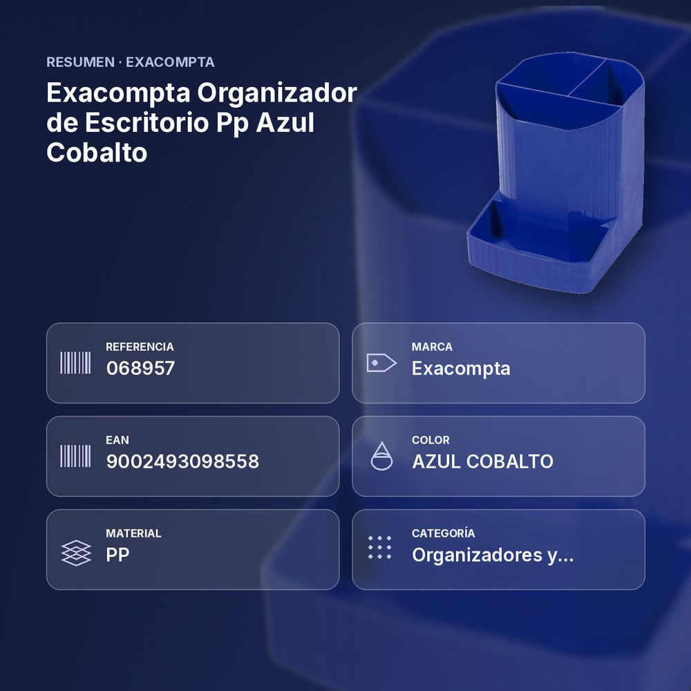 EXACOMPTA ORGANIZADOR DE ESCRITORIO PP AZUL COBALTO - resumen de atributos
