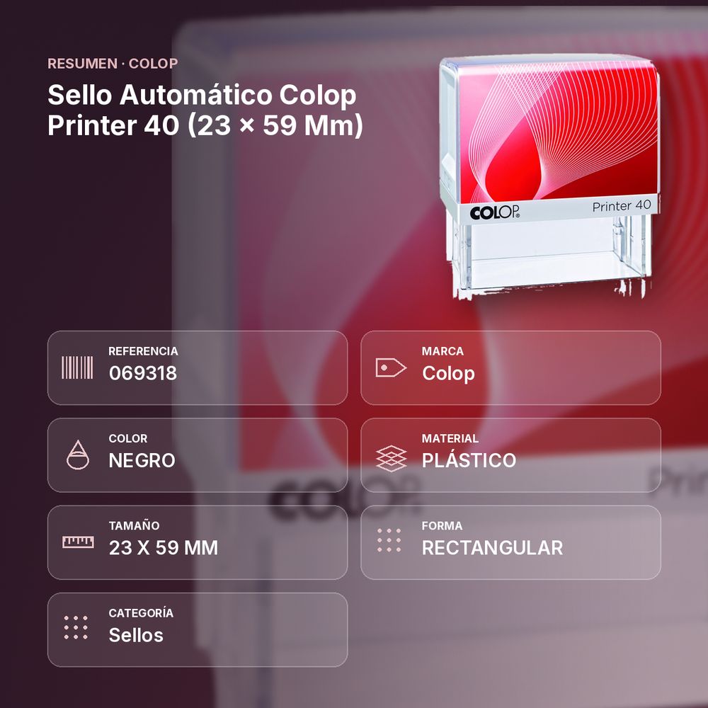 SELLO AUTOMÁTICO COLOP PRINTER 40 (23 × 59 MM) - resumen de atributos
