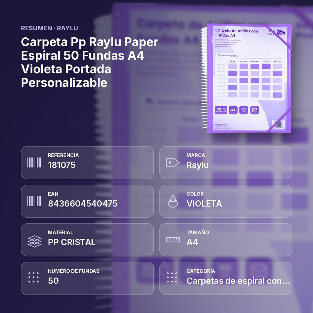 CARPETA PP RAYLU PAPER ESPIRAL 50 FUNDAS A4 VIOLETA PORTADA PERSONALIZABLE - resumen de atributos