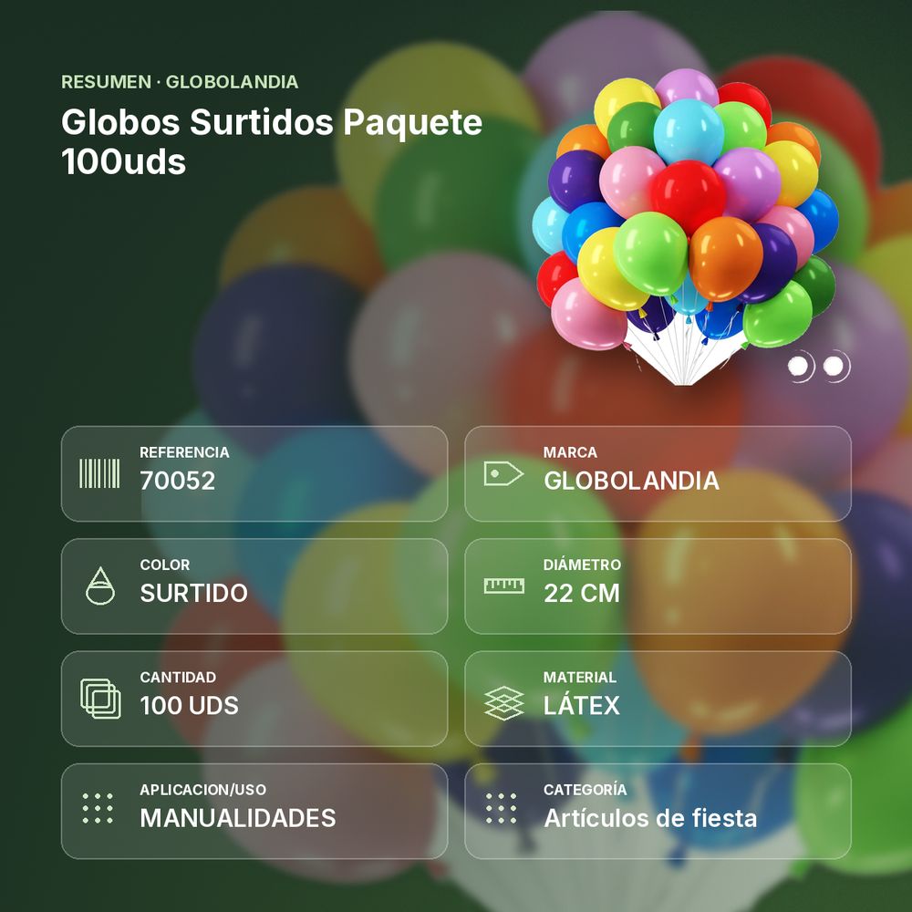 GLOBOS SURTIDOS PAQUETE 100UDS - resumen de atributos