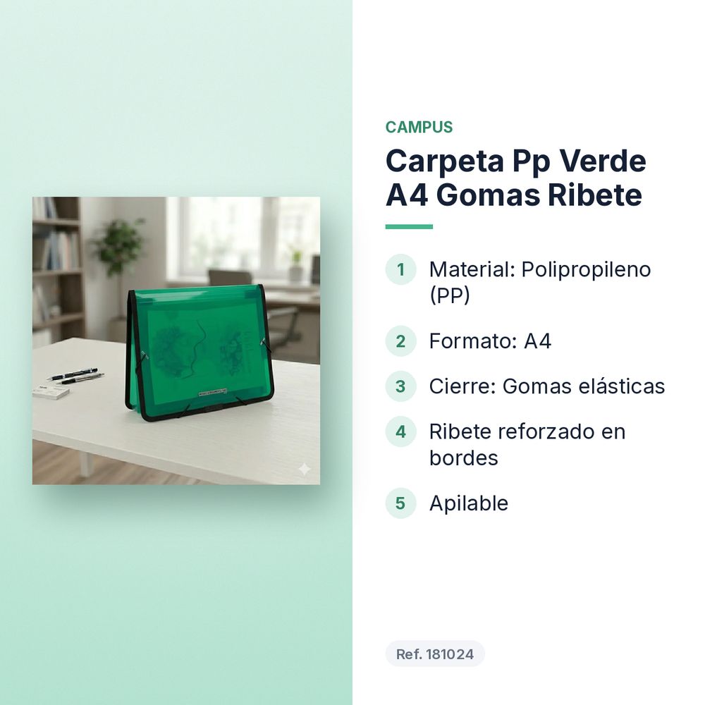CARPETA PP VERDE A4 GOMAS RIBETE - características principales