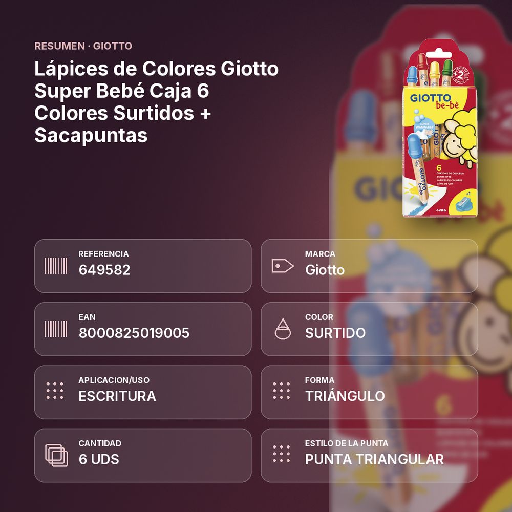 LÁPICES DE COLORES GIOTTO SUPER BEBÉ CAJA 6 COLORES SURTIDOS + SACAPUNTAS - resumen de atributos