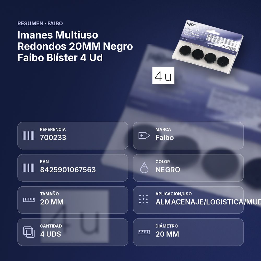 IMANES MULTIUSO REDONDOS 20MM NEGRO FAIBO BLÍSTER 4 UD - resumen de atributos