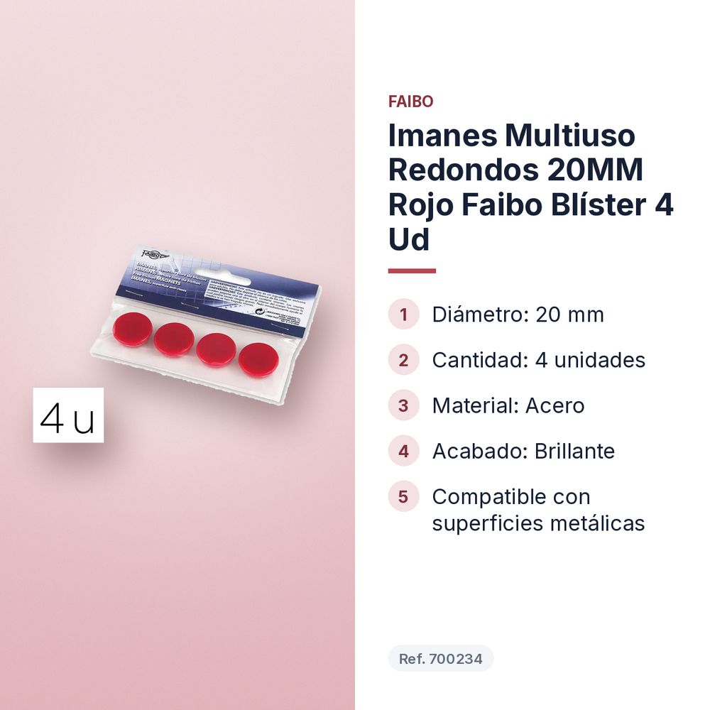 IMANES MULTIUSO REDONDOS 20MM ROJO FAIBO BLÍSTER 4 UD - características principales