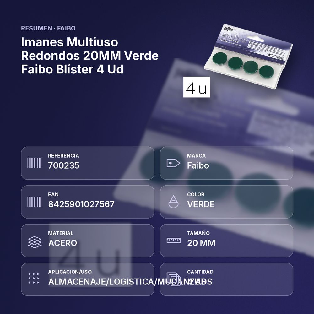 IMANES MULTIUSO REDONDOS 20MM VERDE FAIBO BLÍSTER 4 UD - resumen de atributos