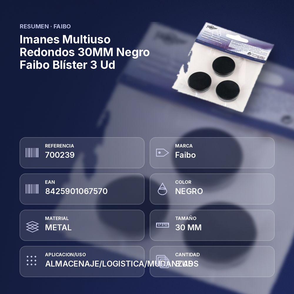 IMANES MULTIUSO REDONDOS 30MM NEGRO FAIBO BLÍSTER 3 UD - resumen de atributos