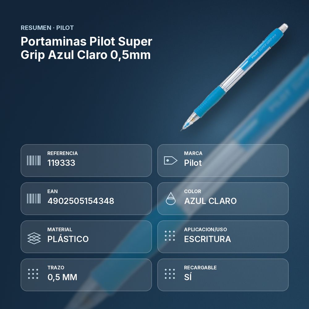 PORTAMINAS PILOT SUPER GRIP AZUL CLARO 0,5MM - resumen de atributos