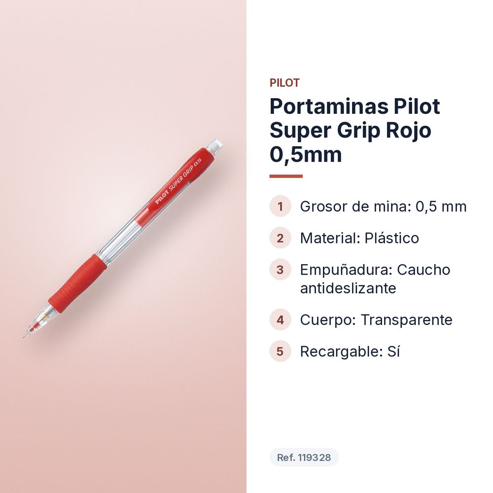 PORTAMINAS PILOT SUPER GRIP ROJO 0,5MM - características principales