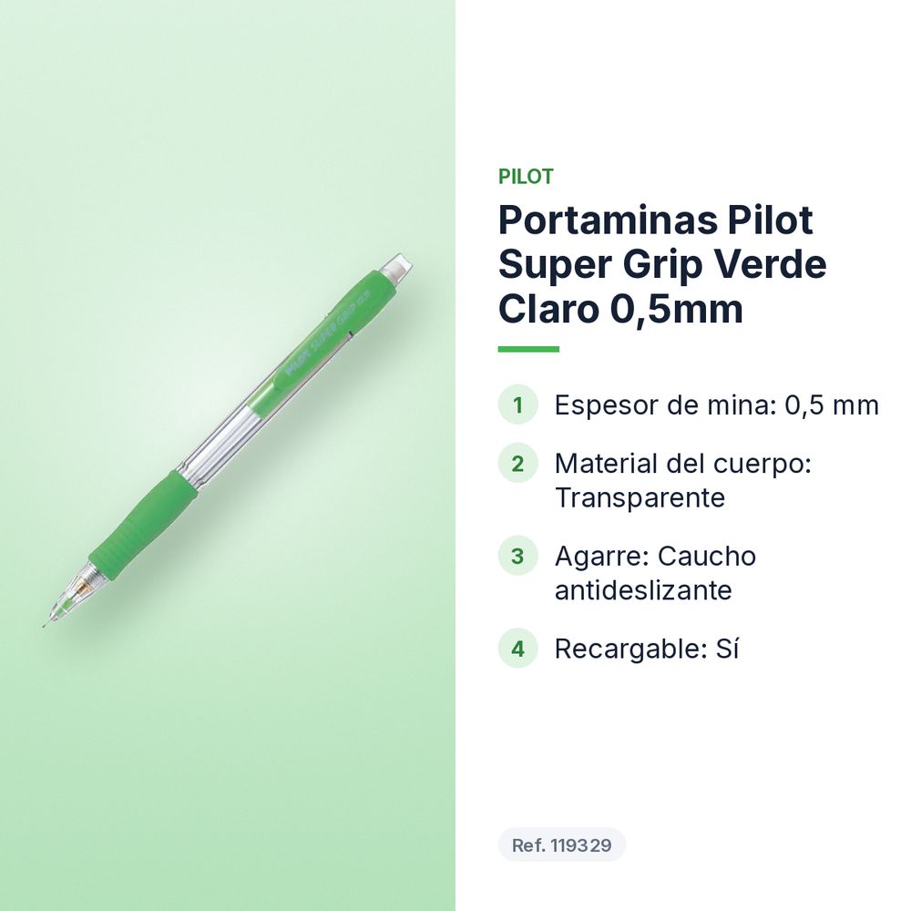 PORTAMINAS PILOT SUPER GRIP VERDE CLARO 0,5MM - características principales