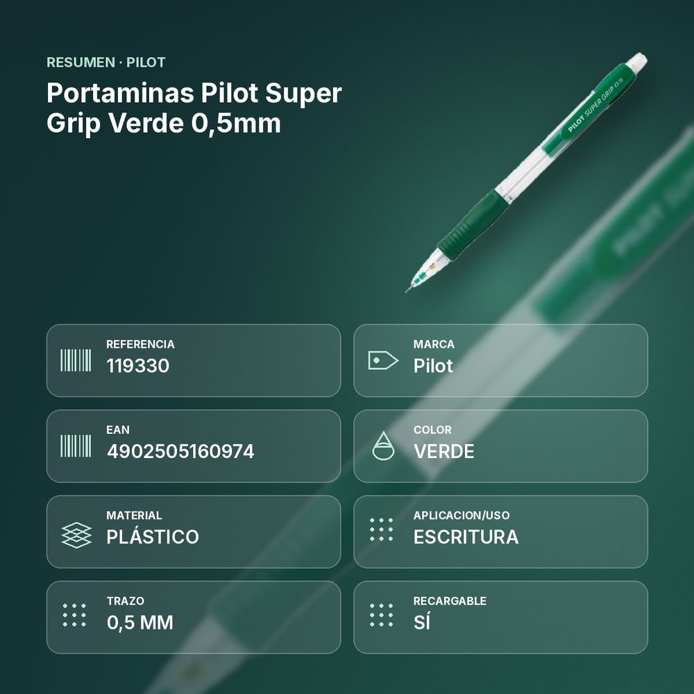 PORTAMINAS PILOT SUPER GRIP VERDE 0,5MM - resumen de atributos