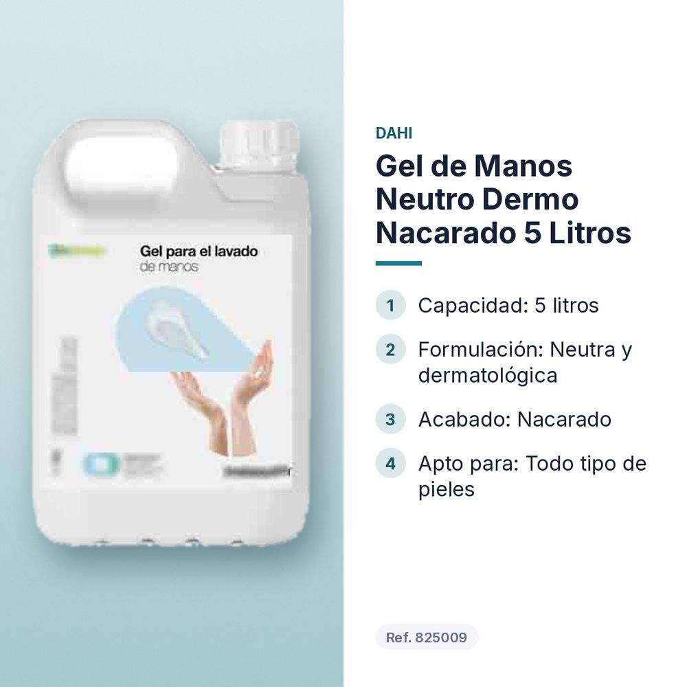 GEL DE MANOS NEUTRO DERMO NACARADO 5 LITROS - características principales