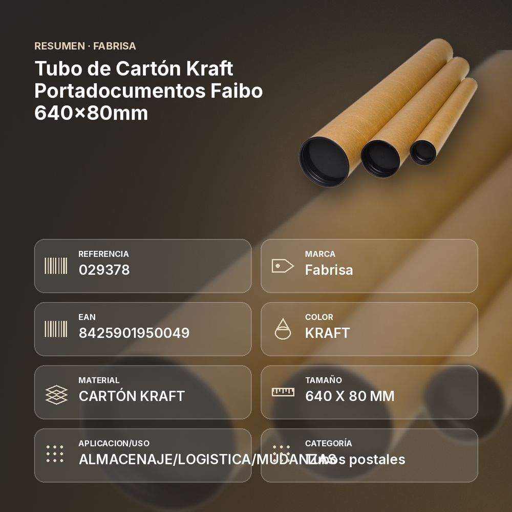 TUBO DE CARTÓN KRAFT PORTADOCUMENTOS FAIBO 640X80MM - resumen de atributos
