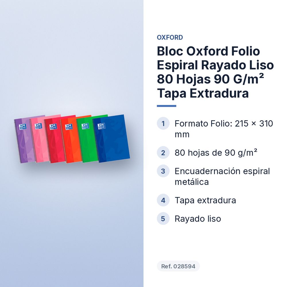 BLOC OXFORD FOLIO ESPIRAL RAYADO LISO 80 HOJAS 90 G/M² TAPA EXTRADURA - características principales