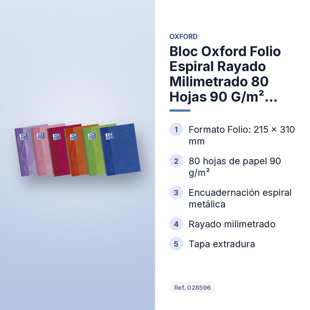 BLOC OXFORD FOLIO ESPIRAL RAYADO MILIMETRADO 80 HOJAS 90 G/M² TAPA EXTRADURA - características principales