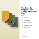 CUADERNO DE PROGRAMACIÓN ADDITIO A4 CATALAN  P201 - características principales