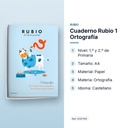 CUADERNO RUBIO 1 ORTOGRAFÍA  - características principales