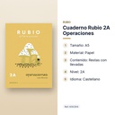 CUADERNO RUBIO 2A OPERACIONES  - características principales