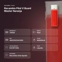 RECAMBIO PILOT V BOARD MASTER NARANJA - resumen de atributos