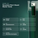 RECAMBIO PILOT V BOARD MASTER VERDE  - resumen de atributos