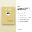 CUADERNO RUBIO 5 OPERACIONES  - características principales