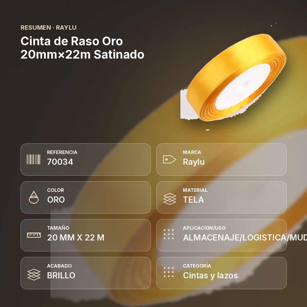 CINTA DE RASO ORO 20MM×22M SATINADO - resumen de atributos