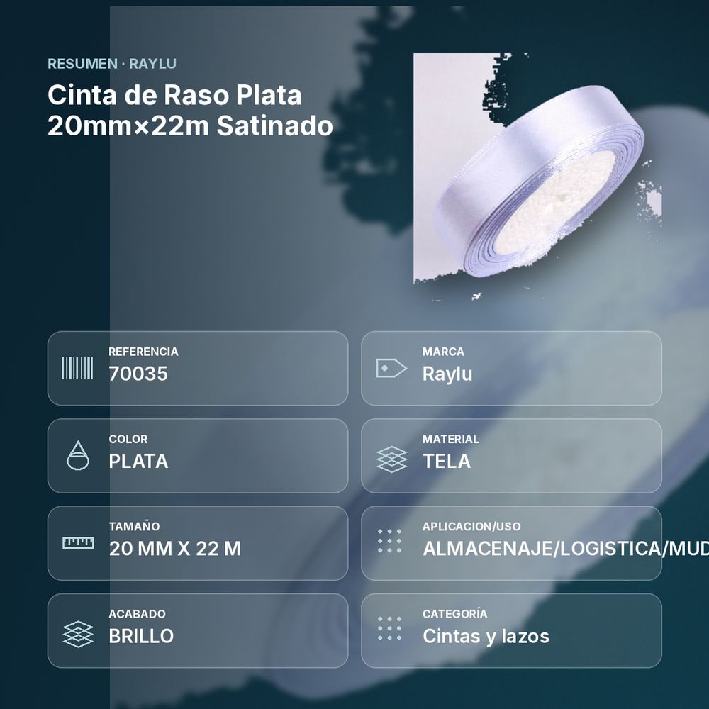 CINTA DE RASO PLATA 20MM×22M SATINADO - resumen de atributos