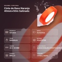 CINTA DE RASO NARANJA 40MM×50M SATINADO - resumen de atributos