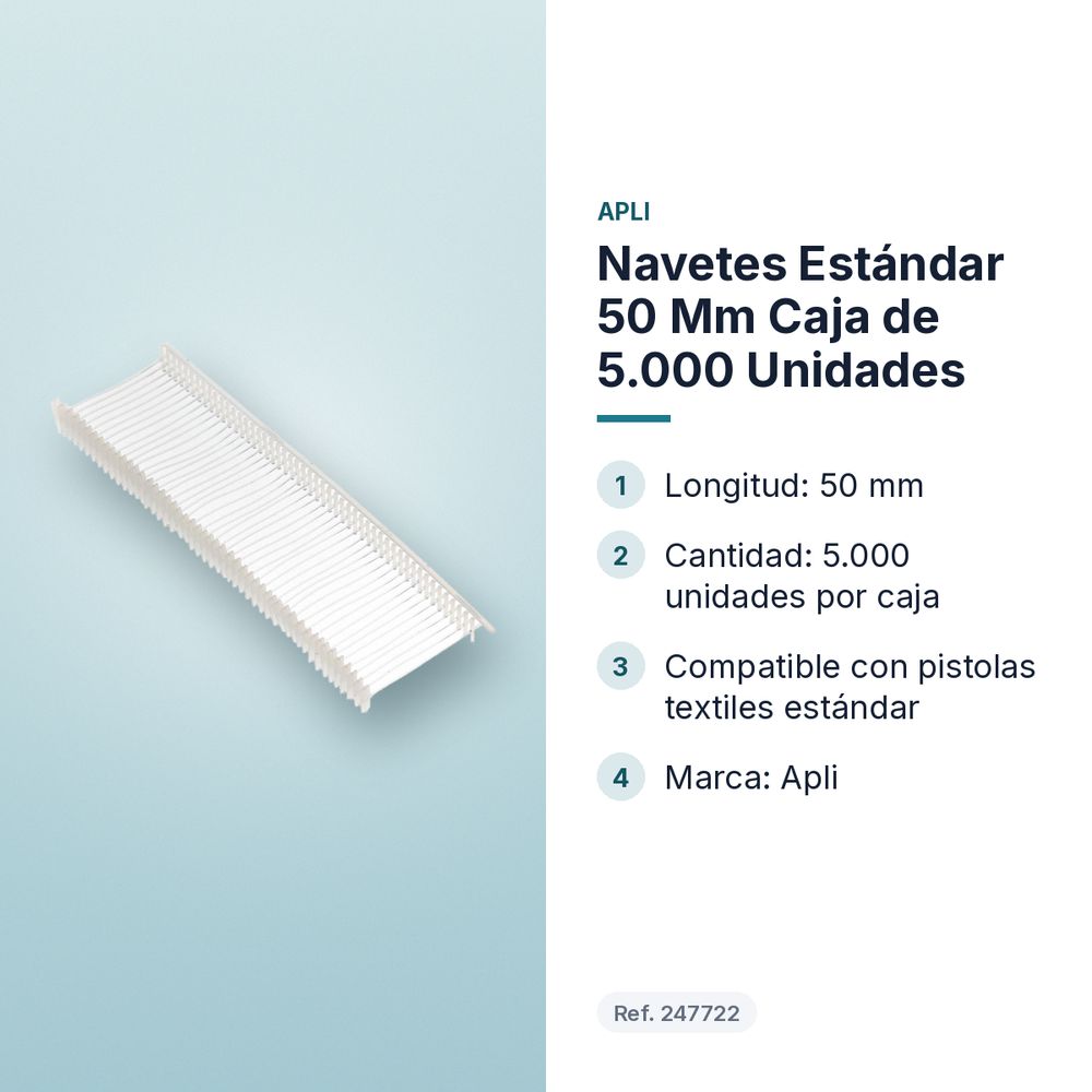 NAVETES ESTÁNDAR 50 MM CAJA DE 5.000 UNIDADES - características principales