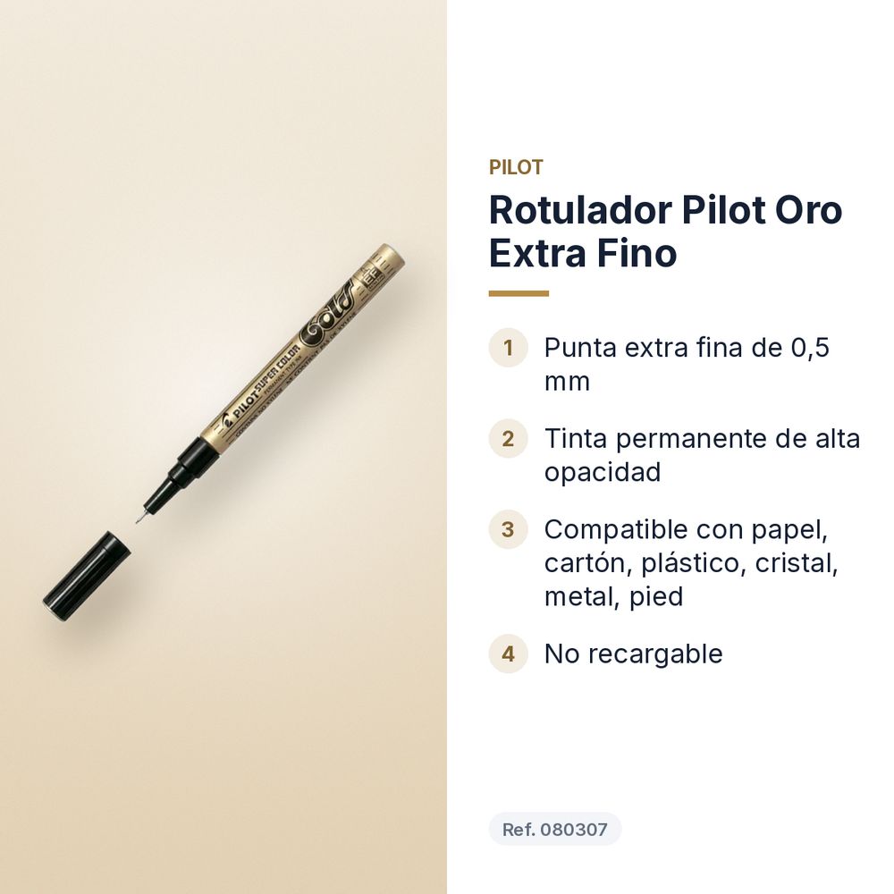 ROTULADOR PILOT ORO EXTRA FINO  - características principales