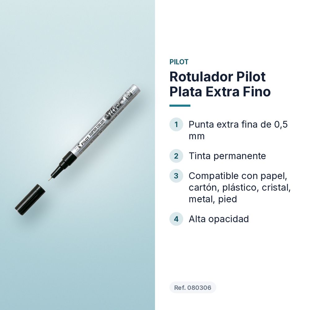 ROTULADOR PILOT PLATA EXTRA FINO - características principales